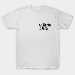 Currency - The Hustle Club T-Shirt